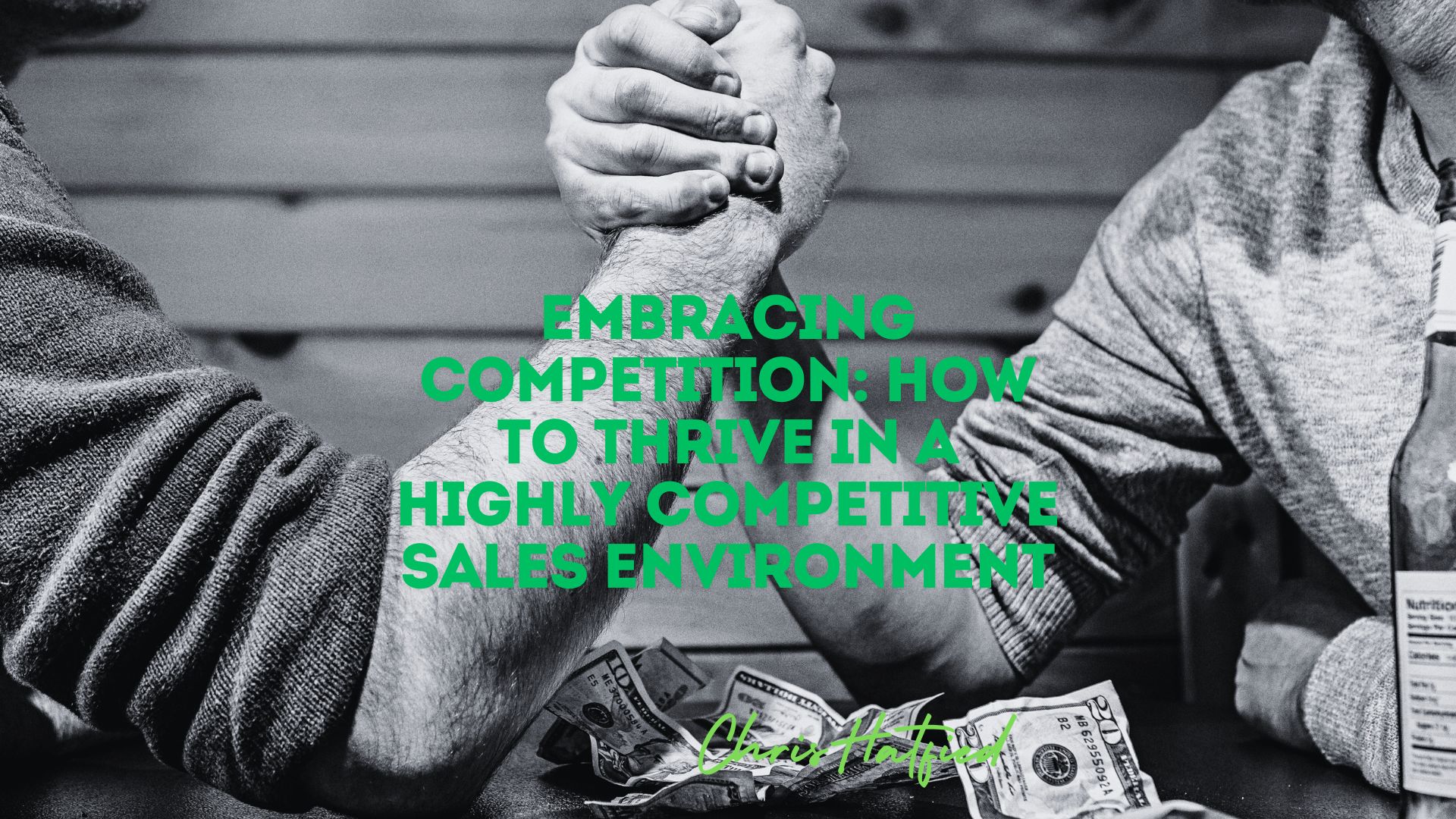 Embracing Competition: How to Thrive in a Highly Competitive Sales Environment