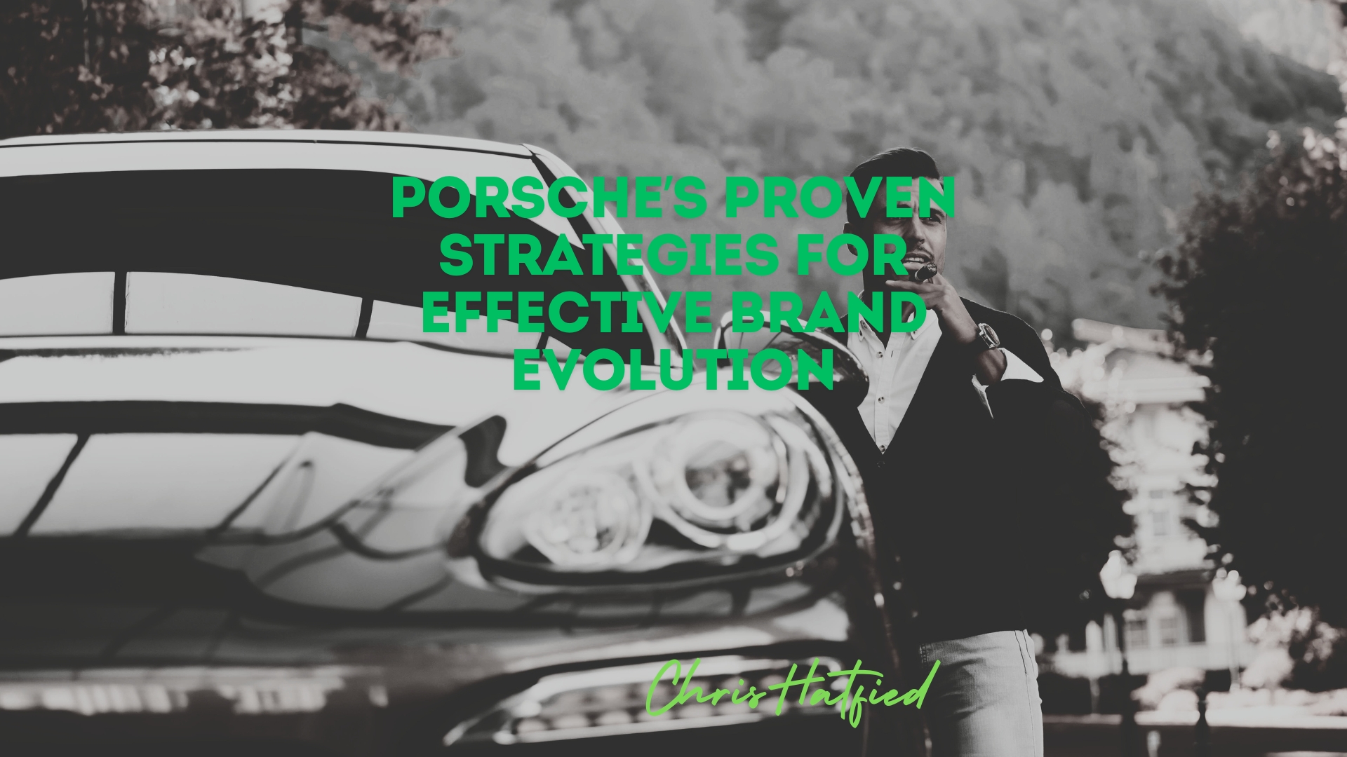 Porsche’s Proven Strategies for Effective Brand Evolution